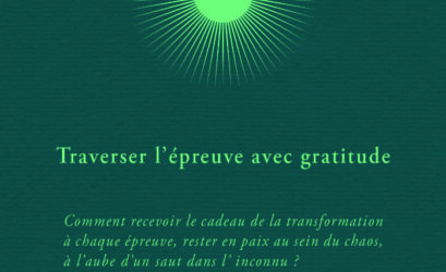 Traverser l'épreuve avec gratitude – Marguerite Kardos